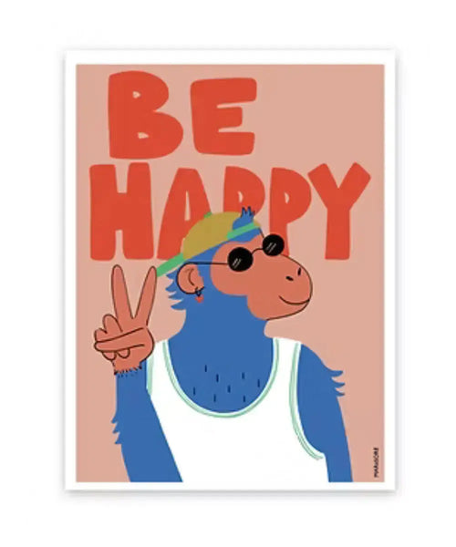 Affiche Be Happy Monkey de la créatrice française Mariisoré sur un fond blanc