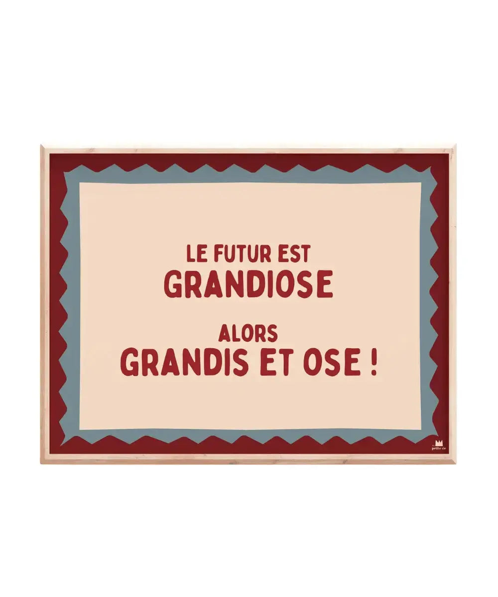 Affiche Grandiose de la marque Ma Petite Vie sur fond blanc