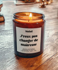 Bougie J'veux pas changer de maîtresse Muisti