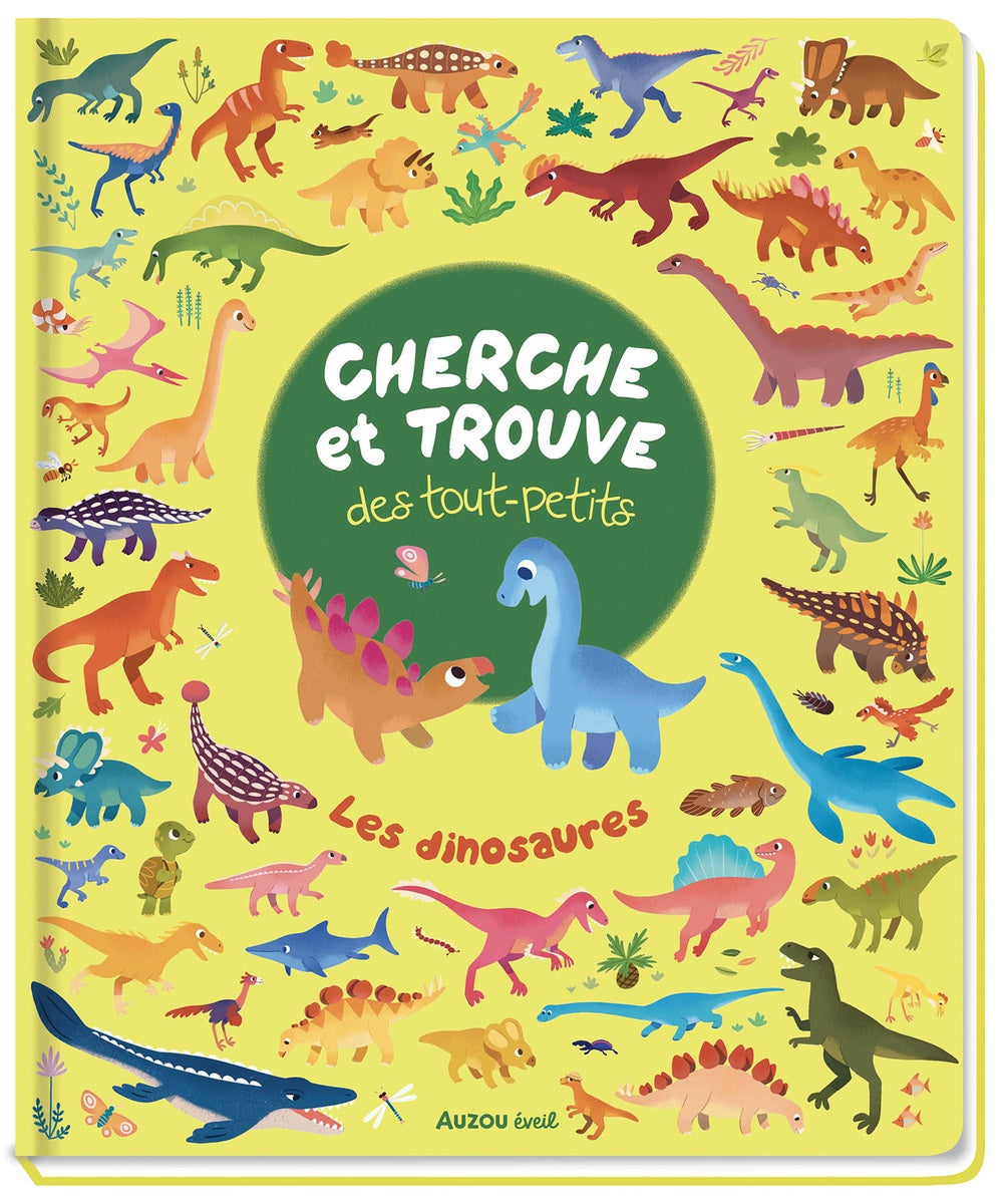 Cherche et Trouve des Tout-petits - Les Dinosaures — Auzou — couverture du produit