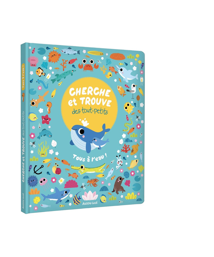 Cherche et trouve des tout-petits - Tous à l’eau ! — Auzou — couverture du produit