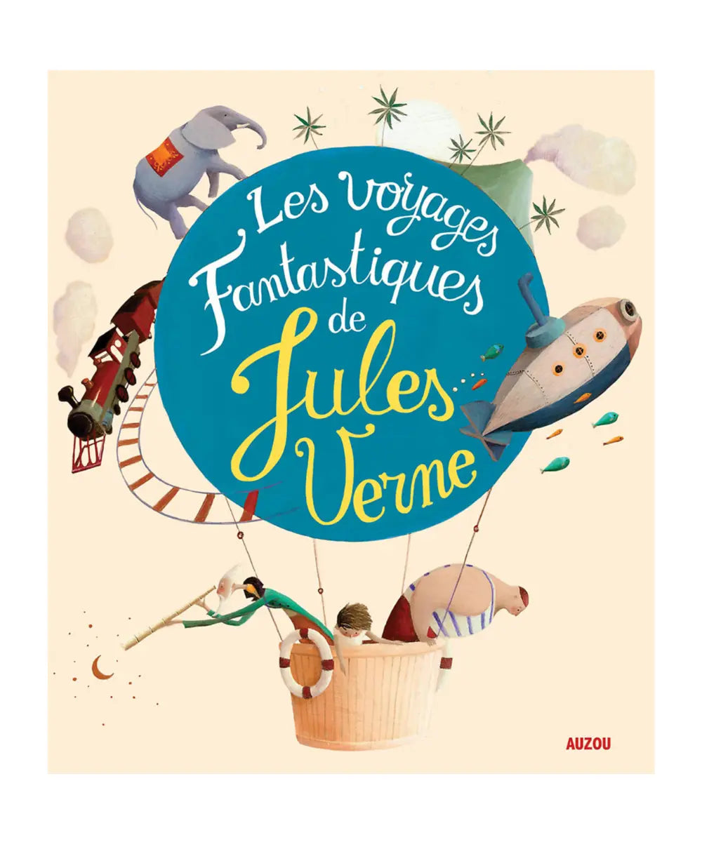 Livre recueil pour enfant, Les Voyages Fantastiques de Jules Verne illustré par Eric Puybaret pour les éditions Auzou