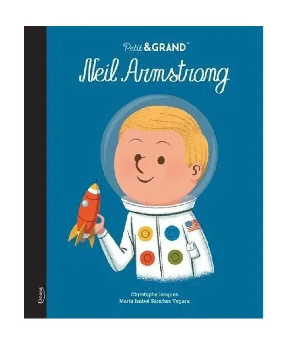 Livre pour enfant Neil Armstrong de la collection Petit et Grand, editions Kimane