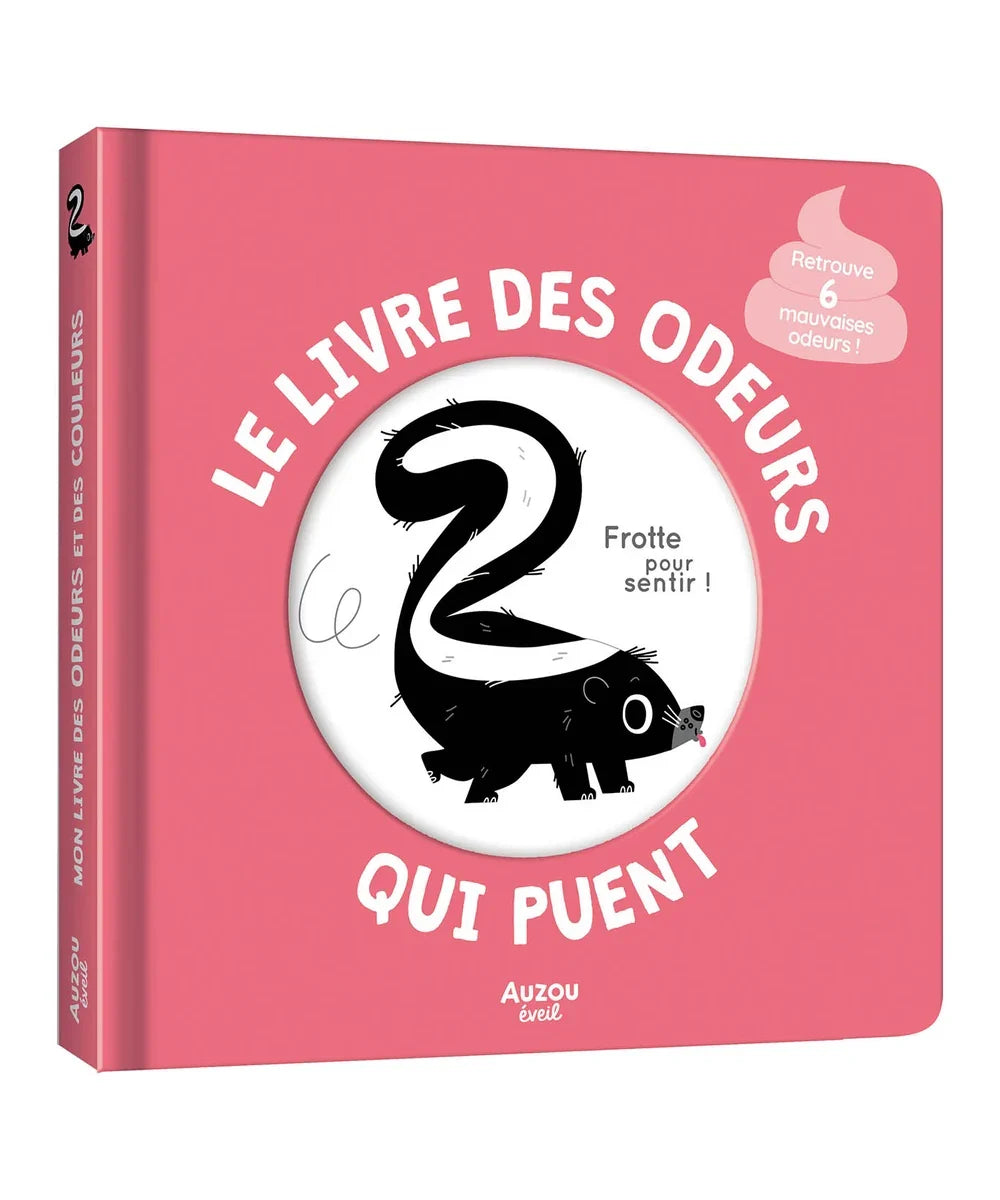 Mon Livre des Odeurs et des Couleurs - Le Livre des Odeurs Qui Puent — Auzou — couverture du produit